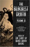 The Blackest Death Volume II - 