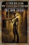 Iron Jackal (Tale of the Ketty Jay) - Chris Wooding