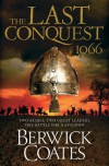 The Last Conquest - Berwick Coates