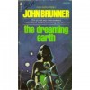 The Dreaming Earth - John Brunner