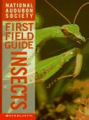 Insects (National Audubon Society's First Field Guides) - Christina Wilsdon