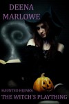 The Witch's Plaything (Haunted Hijinks) - Deena Marlowe