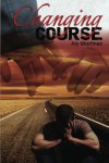 Changing Course (Wrecked and Ruined) (Volume 1) - Aly Martinez