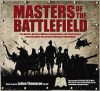 Masters of the Battlefield - Julian Thompson