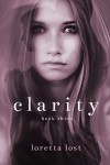 Clarity 3 - Loretta Lost