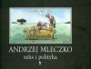Seks i polityka - Andrzej Mleczko