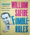 Fumblerules: A lighthearted guide to grammar and good usage - William Safire