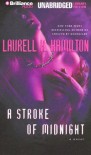 A Stroke of Midnight (Meredith Gentry, #4) - Laurell K. Hamilton, Laural Merlington