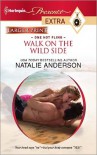 Walk on the Wild Side (Presents Extra) - Natalie Anderson