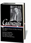 The Affluent Society and Other Writings, 1952-1967 - John Kenneth Galbraith, James K. Galbraith