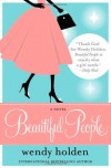 Beautiful People - Wendy Holden