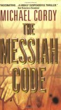 The Messiah Code - Michael Cordy