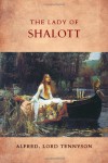 The Lady of Shalott - Alfred Tennyson, Jocelyn Almond