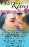 First Kisses: an Inspy Kisses collection of inspirational romances - Linda Goodnight, Janet Tronstad, Debra Clopton, Margaret Daley