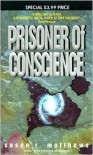 Prisoner of Conscience - Susan R. Matthews