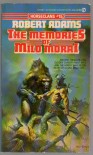 The Memories of Milo Morai - Robert   Adams