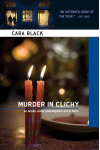 Murder in Clichy  - Cara Black