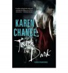 Touch the Dark (Cassie Palmer, #1) - Karen Chance