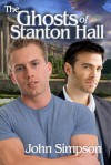 The Ghosts of Stanton Hall - John Simpson