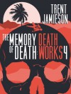 The Memory of Death - Trent Jamieson