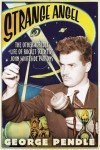 Strange Angel: The Otherworldly Life of Rocket Scientist John Whiteside Parsons - George Pendle, Jack Whiteside Parsons, Aleister Crowley, Phyllis Seckler
