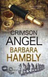 Crimson Angel: A Benjamin January historical mystery (A Benjamin January Mystery) - Barbara Hambly