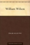 William Wilson - Edgar Allan Poe