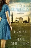 The House with Blue Shutters - Lisa Hilton