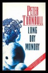 Long Day Monday - Peter Turnbull