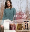 Crochet Me - Kim P. Werker