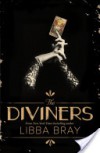 The Diviners  - Libba Bray