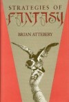 Strategies of Fantasy - Brian Attebery