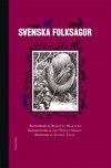 Svenska Folksagor - Birgitta Hellsing, Jan-Öjvind Swahn, Alvaro Tapia