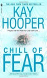 Chill of Fear - Kay Hooper
