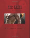 Red Ryzin; Okuzo - Alexandria (Alie) Infante