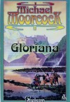 Gloriana - Michael Moorcock