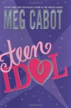 Teen Idol (Teen's Top 10 (Awards)) - Meg Cabot