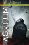 Asylum - Mark Allan Gunnells