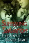 Suffering & Salvation - Celia Kyle, Kenzie James