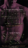 Shadow and Silk - Elizabeth Lowell