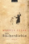 Die Bücherdiebin - Markus Zusak