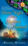 Thirty Nights with a Highland Husband - Melissa Mayhue