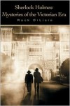 Sherlock Holmes: Mysteries of the Victorian Era - Rock DiLisio