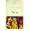 Turing - Andrew Hodges