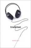 Trackman - Catriona Child