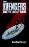 The Avengers: Too Many Targets - John Peel, Dave Rogers