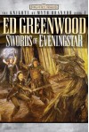 Swords of Eveningstar  - Ed Greenwood