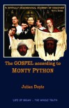 The Gospel According to Monty Python - Julian Doyle