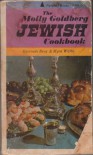 The Molly Goldberg Jewish Cookbook - Gertrude Berg, Myra Waldo Schwartz