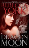 Dragon Moon - Rebecca York